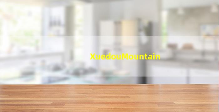 Xuedou Mountain