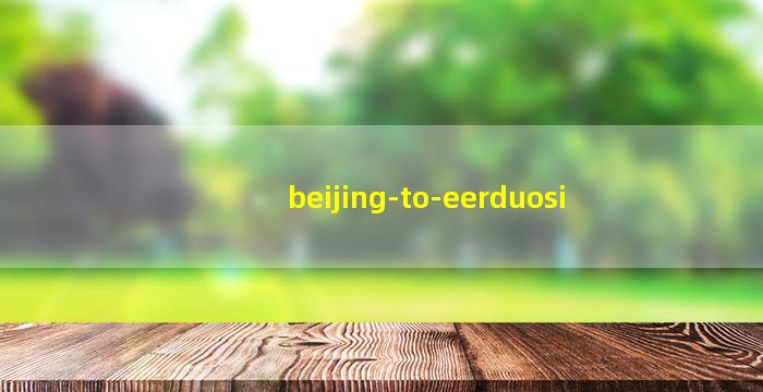 beijing-to-eerduosi