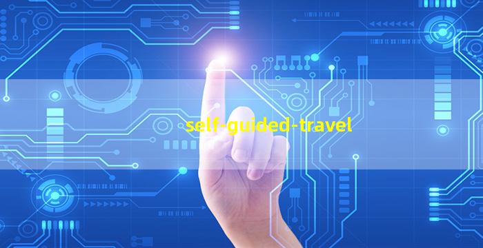 self-guided travel