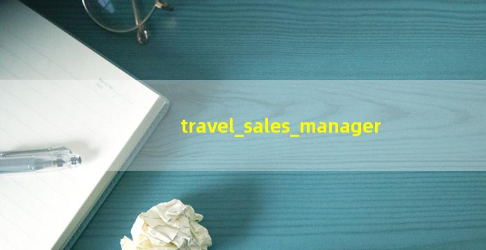 Travel Sales Manager